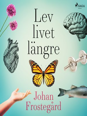 cover image of Lev livet längre